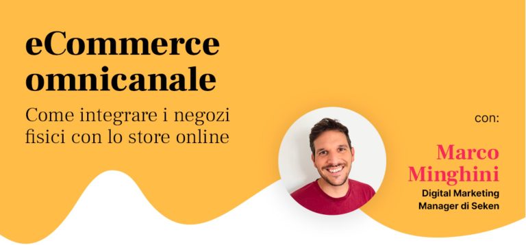 Webinar su Omnicanalità con Marco Minghini