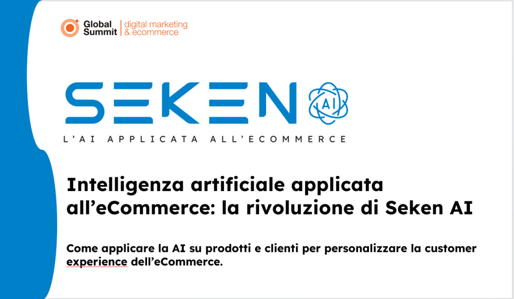 Una diapositiva di presentazione con il logo di Seken AI. Testo: Intelligenza artificiale applicata all'eCommerce: la rivoluzione di Seken AI. Dall'interesse all'acquisto: tre soluzioni per convertire con la IA [Netcomm Workshop 2025].